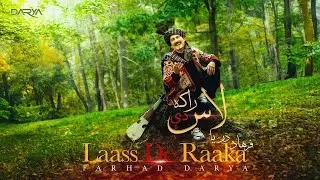 Farhad Darya - Laass De Raaka  4k (Official Video) فرهاد دریـا -  لاس دې راکه