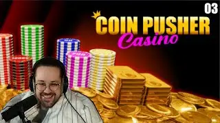 #3| 🎰 Coin Pusher Casino : J'ai des nouvelles pièces !! 🪙