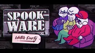 SPOOKWARE: Watch Party Trailer