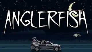 Streaming Anglerfish Last playthrough! What crazy things will happen when we die this time! Red lady
