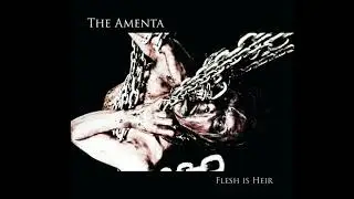 The Amenta - Teeth (Official Audio)