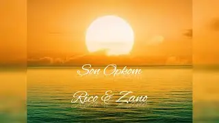 Rico & Zano - Son Opkom (Official Audio)