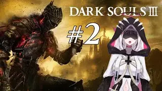 Baby's first steps outside the Firelink Shrine | DS3 VOD #2