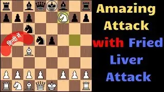Amazing Attack with Fried Liver Attack