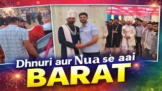 Dhanuri और Nua ki BARAT ❤️|Royal Raza Vlogs 