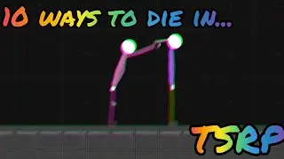 10 ways to die in... TSRP (Turbo Stickman Ragdoll Playgroud)