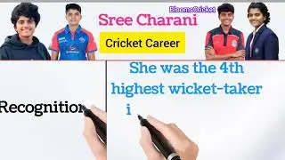 Sree Charani Cricket Career |Indian Women's  Cricketer Bowler|Delhi Capitals WPL 2026, Andhrapradesh