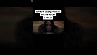 T&uuml;rklerin Doğuşu 6.B&ouml;l&uuml;m (Alfa Kurt)