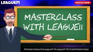 Masterclass With League11: Discover your batting skills