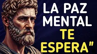 🟡ELIMINA EL ESTRÉS, LA ANSIEDAD Y LAS PREOCUPACIONES - ESTOICISMO
