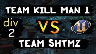 UT 2004 TAM Team KM1 vs Team Shmtz feat Revl