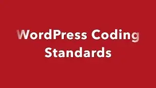 WordPress Coding Standard CSS Coding Standard Part-1