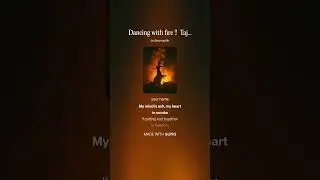 Dancing with fire !!  TajSaj   V C89  18 12 2025