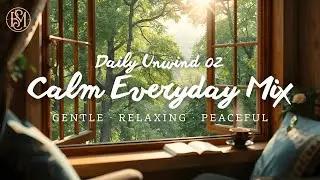 Soothing Music 50 Min 🌿 Soft Vocals with Piano for Unwind & Relaxation