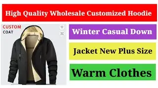 High Quality Wholesale Customized Hoodie Designer Men Autumn Winter Casual Down Jacket Warm Windproo