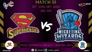 SUPERHEROES VS WICKETING WIZARDS | SMPL 7.0 | MATCH 33 | DAY 25