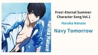 Haruka - Navy Tomorrow (OFF VOCAL) Lyrics Video Free! Eternal Summer Character Song Vol.1