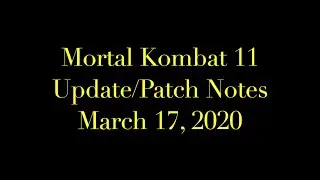 Mortal Kombat Update/Patch Notes! March 17, 2020