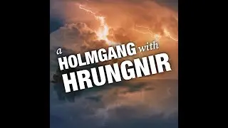Episode 14 - A Holmgang with Hrungnir