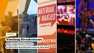 Vandaag Streeknieuws: Nieuw zorgcentrum in Sittard en bijzondere documentaire weer op witte doek
