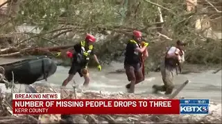 Number of missing people in Kerr County following deadly flooding drops to 3