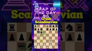 Trap of the Day 6 &ndash; Crush the Scandinavian! #grandmaster #ideas #training