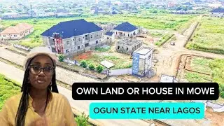AFFORDABLE LAND AND HOUSE IN IRE ESTATE : MOWE OGUN STATE SMART PROPERTY INVESTMENT 
