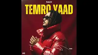 R&Delta;ZZ - TEMRO YAAD (Explicit Warning) | Karma Vol. 1 | Official Audio
