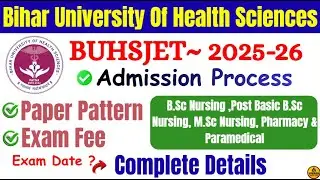 BUHS JET 2025&ndash;26 Form Start 😱 | Exam Fee, Syllabus, Paper Pattern, Eligibility | Full Prospectus