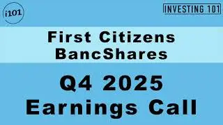 First Citizens BancShares Q4 2025 Earnings Call