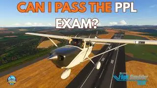 MSFS 2024 Career Mode – Private Pilot Licence - Exam Flight