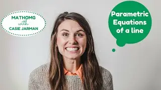 Writing a Parametric Equation Given 2 Points