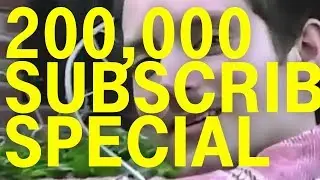 200k Subscribers Special