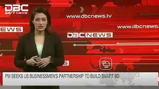 PM seeks us Businessmen's partnership to build smart BD | DBC NEWS
