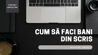 🔴 #cmroLIVE // Ep. 2: Cum sa faci bani din scris