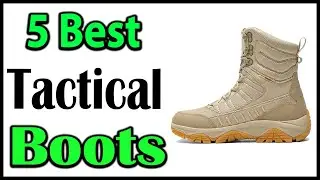 TOP 5 Best Tactical Boots Review 2025