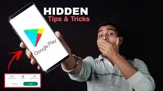 3 Google Play Store Hidden Tips & Tricks - That You Should Try Now 😎