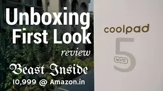 Hindi | Coolpad Note 5 Unboxing & First Look Review | Sharmaji Technical