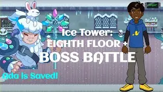 Michael vs. Ice Tower FINAL FLOOR: Ada is Saved!