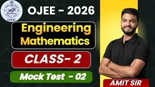 Free Mock Test 02 | Engineering Mathematics |OJEE Entrance Exam 2026 | Permutation, Binomial Numbers