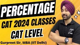 Percentages | Practice Class | CAT PYQ'S 2017-2023 | CAT Exam 2024 | CAT Coaching Classes | Day 4