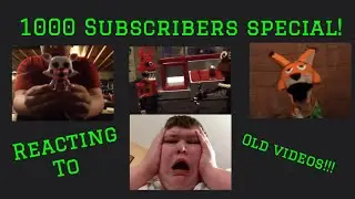 Reacting to my old videos! (1000 Subscriber special!!) ft. FaceCam!!!
