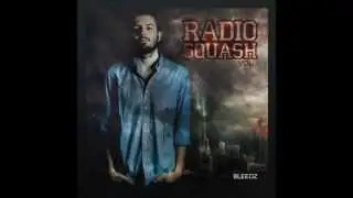Bleedz - 11 - Fuck you [Radio Squash vol.I]