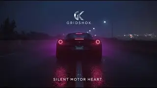 GRIDSHOK &ndash; Silent Motor Heart | Ghost Phonk Cinematic / Car Music 2025