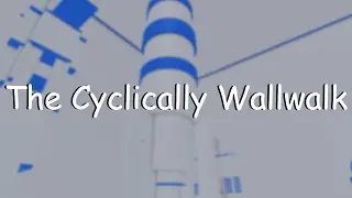 The Cyclically Wallwalk - Completion