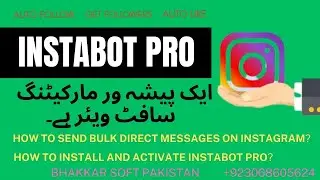 INSTAGRAM BOT & SENDER SOFTWARE , AUTO FOLLOW | AUTO LIKE | AUTO COMMENTS | BULK MESSAGE SENDER
