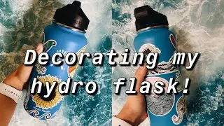 DECORATING MY HYDRO FLASK! / with stickers!