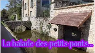 [VLOG] LA BALADE DES PETITS PONTS...