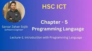 Lecture-1: Introduction with Programming Language (বাংলা) ICT | Programming