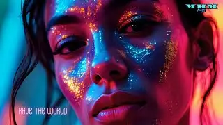 Rave the World 🌍 | Future Rave EDM Anthem 2025